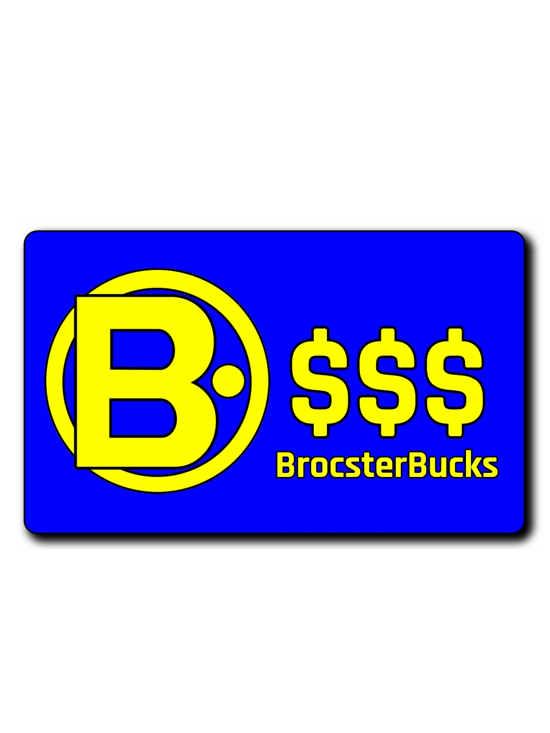 BrocsterBucks - Gift Card product image (1)