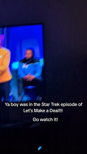 Best part of my 40th was remembering my episode of Let's Make a Deal came out today. #startrek #letsmakeadeal #waynebrady