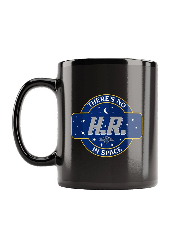 There’s No H.R. in Space Mug, Black Edition product image (1)