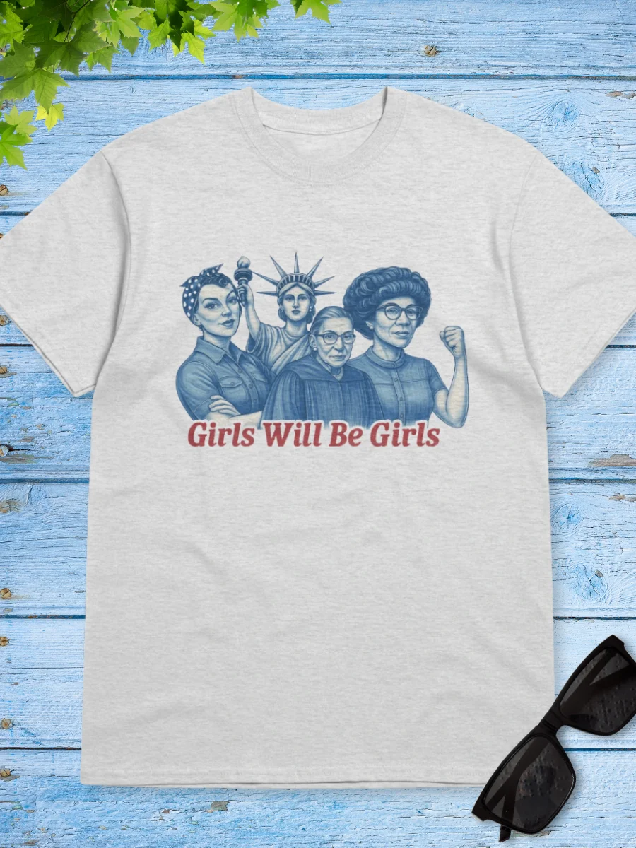 Girls Will Be Girls Tee product image (1)