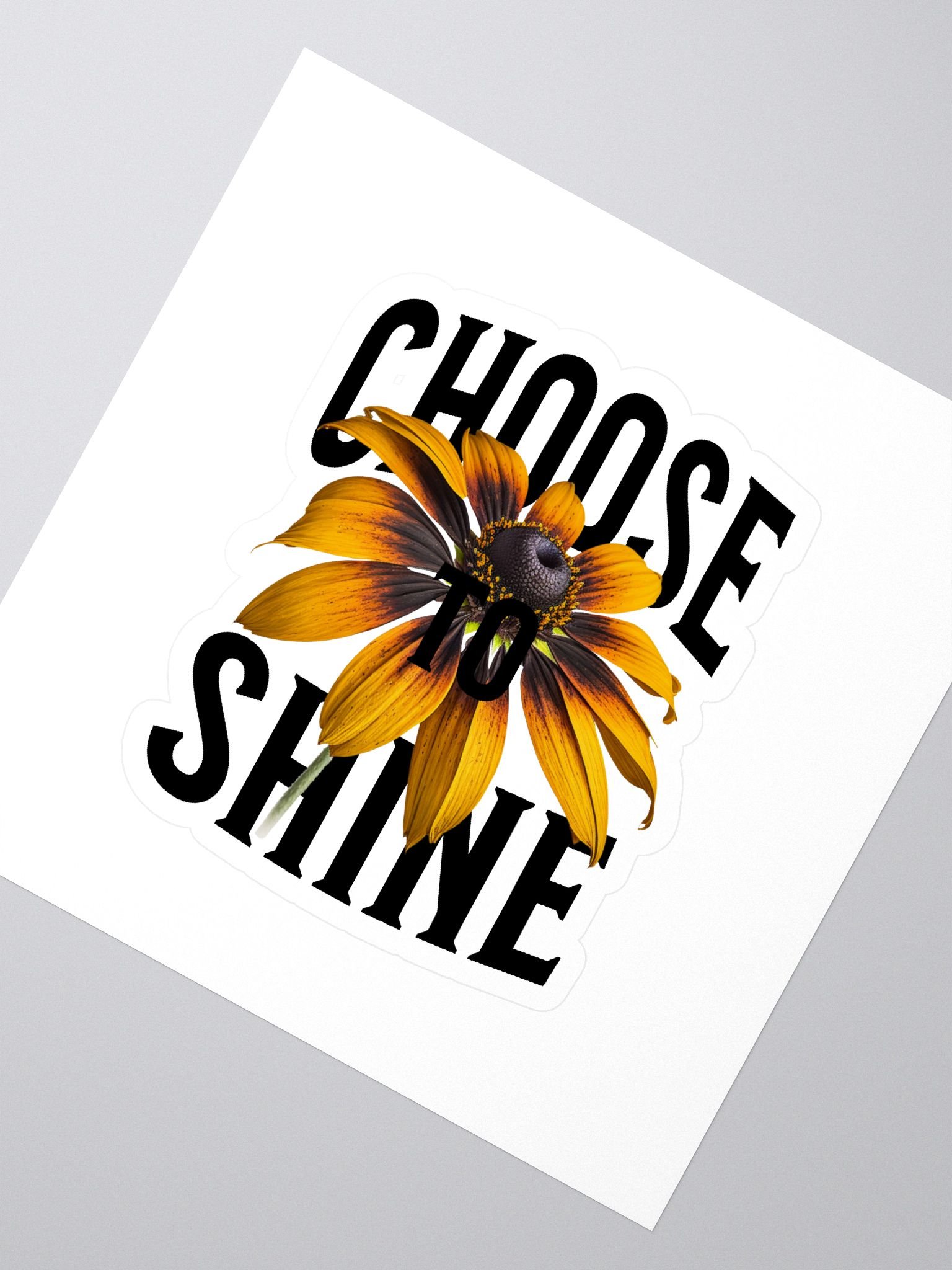 Choose to shine - Sticker product image (2)