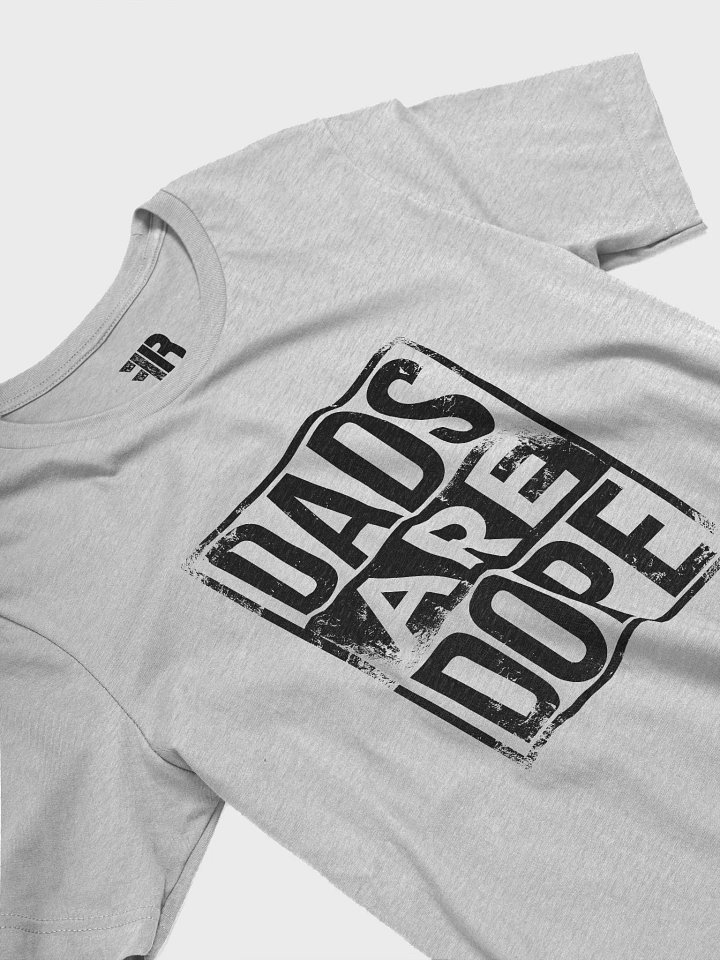 DADS ARE DOPE TEE (G/HM/M) product image (2)