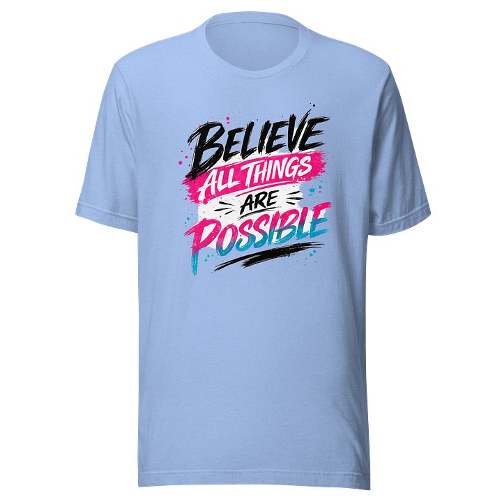BELIEVE ALL THINGS ARE POSSIBLE product image (3)