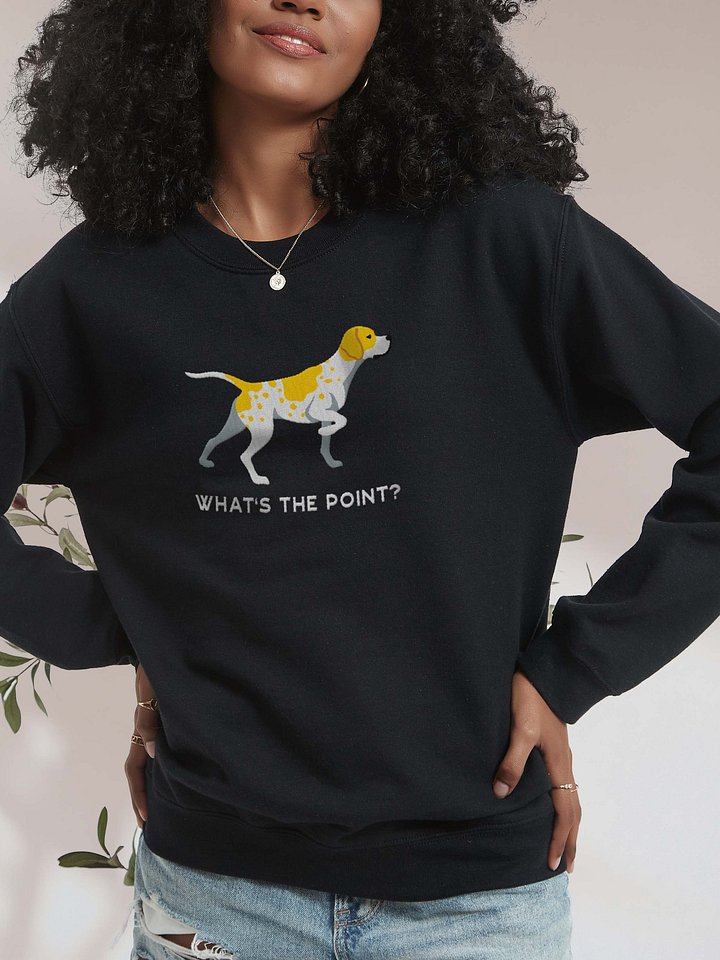 What's the Point? Sweatshirt (Embroidered) of an English Pointer (Lemon & White) product image (1)