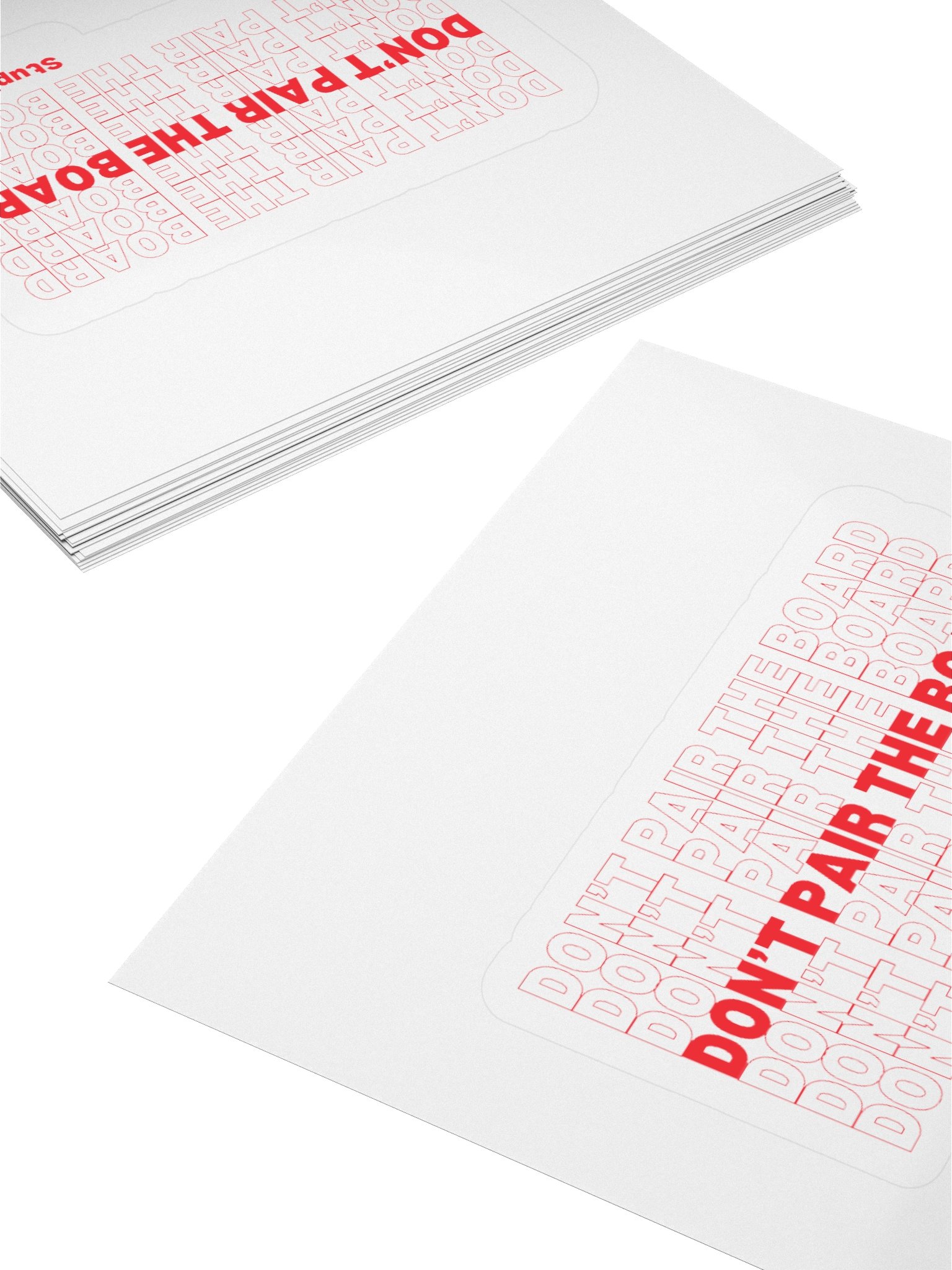 'Don't Pair the Board' Sticker product image (4)