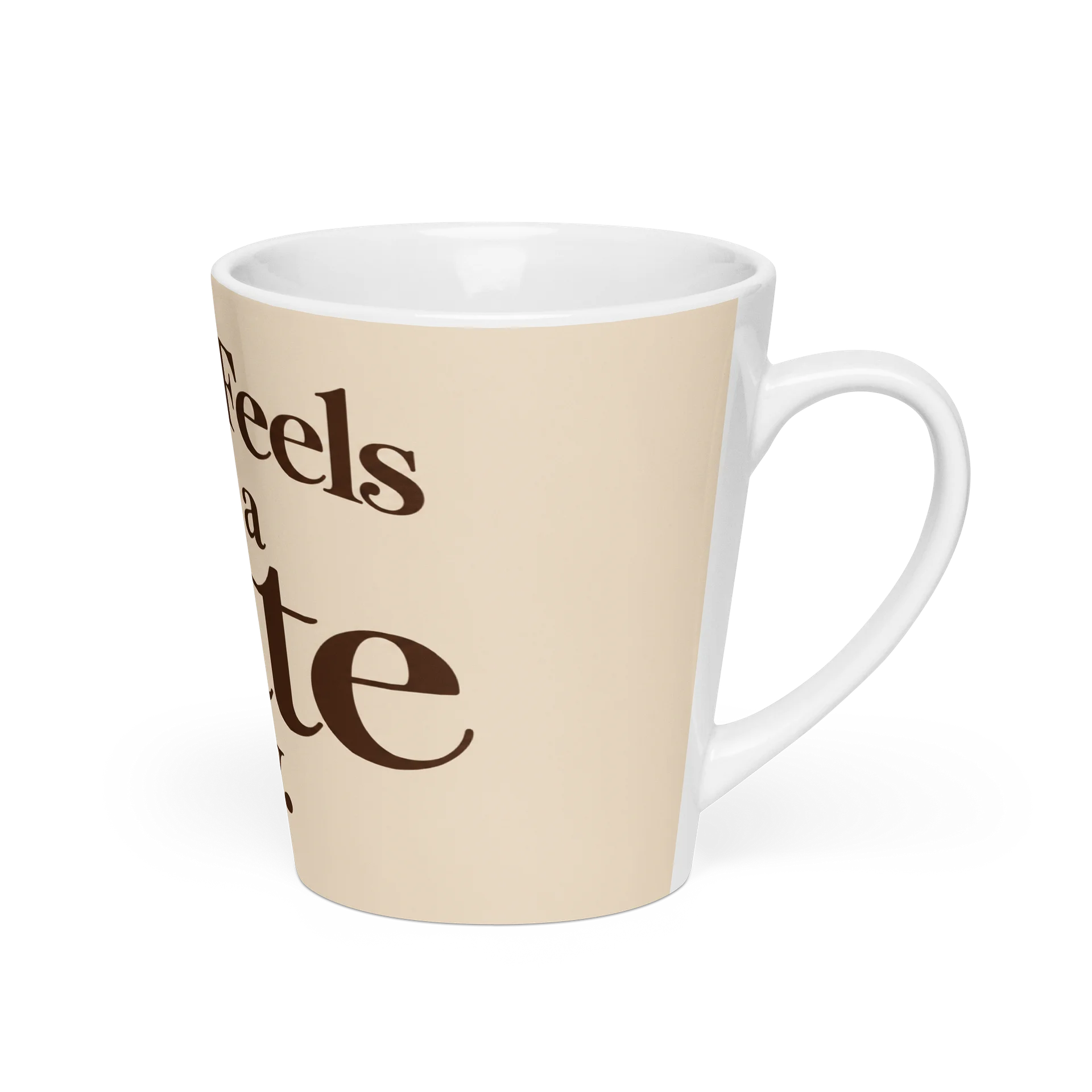Today Feels Like a Latte Day Mug product image (2)