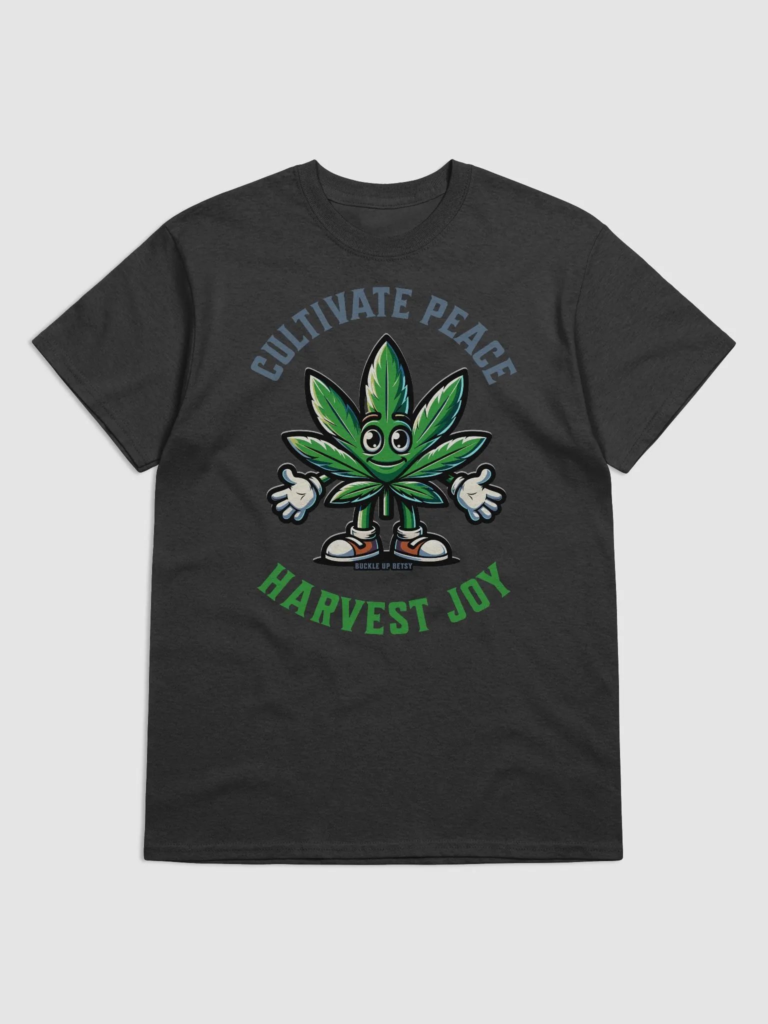 Marijuana Cultivate Peace Harvest Joy product image (1)