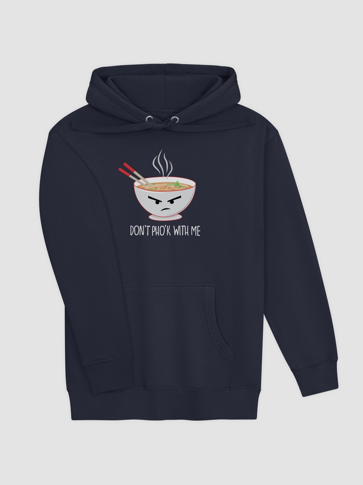 Don't Pho'k With Me Lightweight Hoodie product image (1)