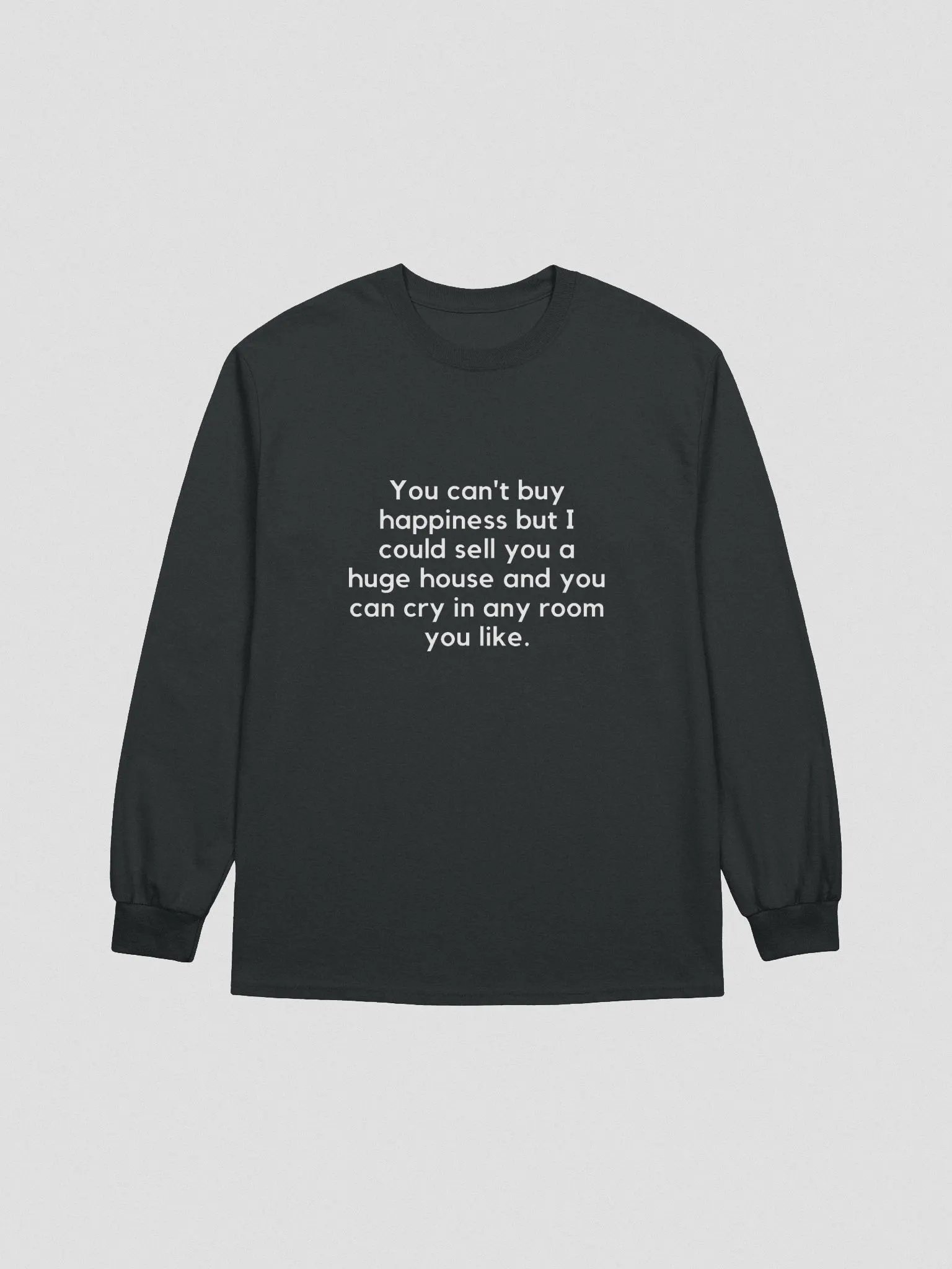 Huge House To Cry In- Unisex product image (1)