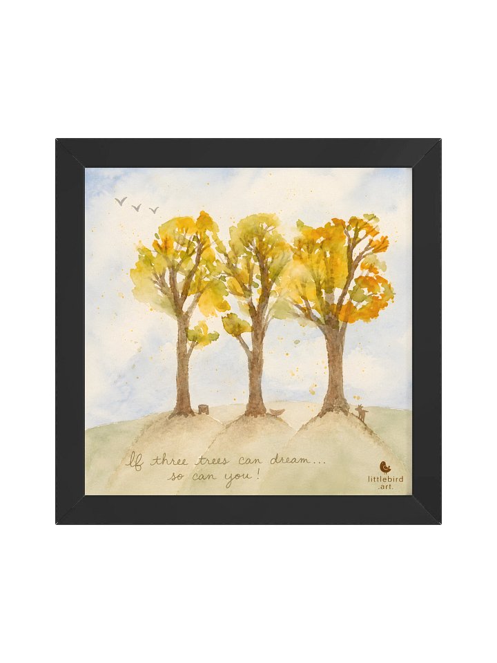 If Three Trees Can Dream... So Can You product image (5)