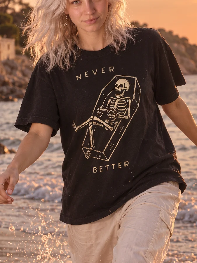 Never Better Shirt Skeleton Gamer Coffin Funny Gaming product image (2)