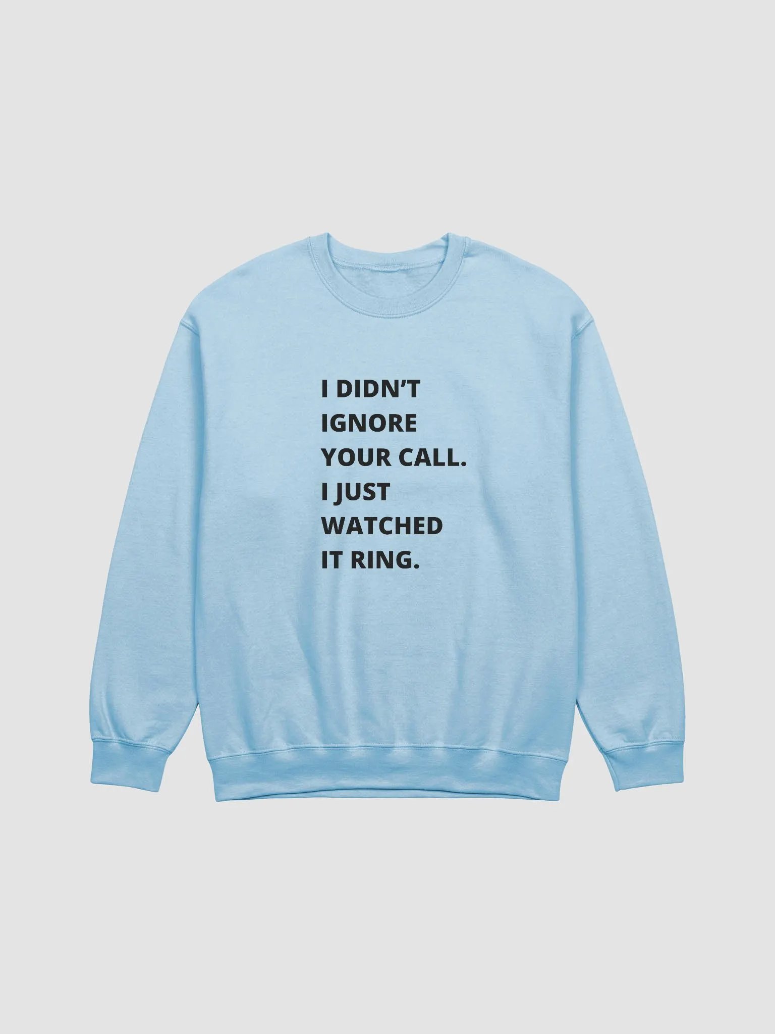Bold Call Ignorance Crewneck product image (1)