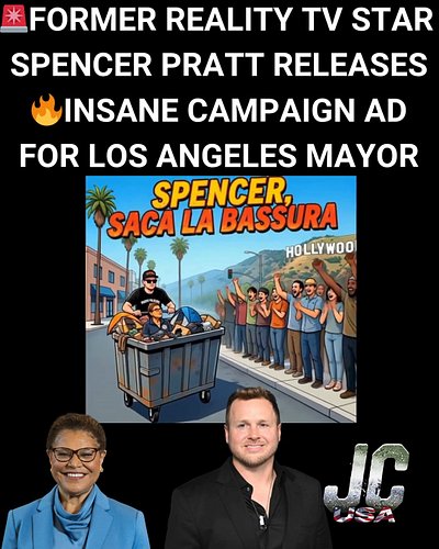 🔥 WOW - Another INSANE Campaign Ad released by Former Reality TV Star Spencer Pratt as he runs for Mayor of Los Angeles CA.

...