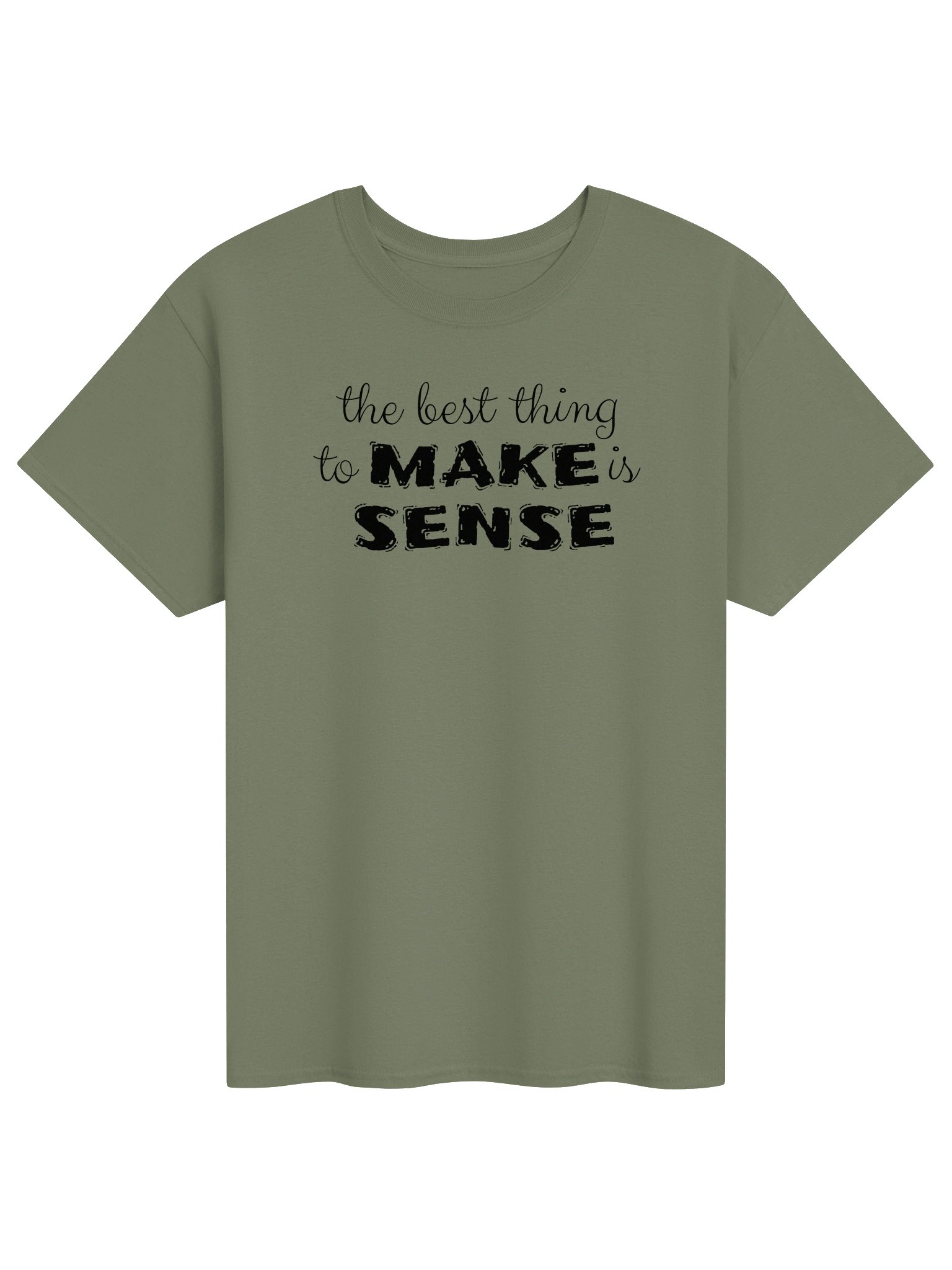 Make Sense T-shirt product image (1)