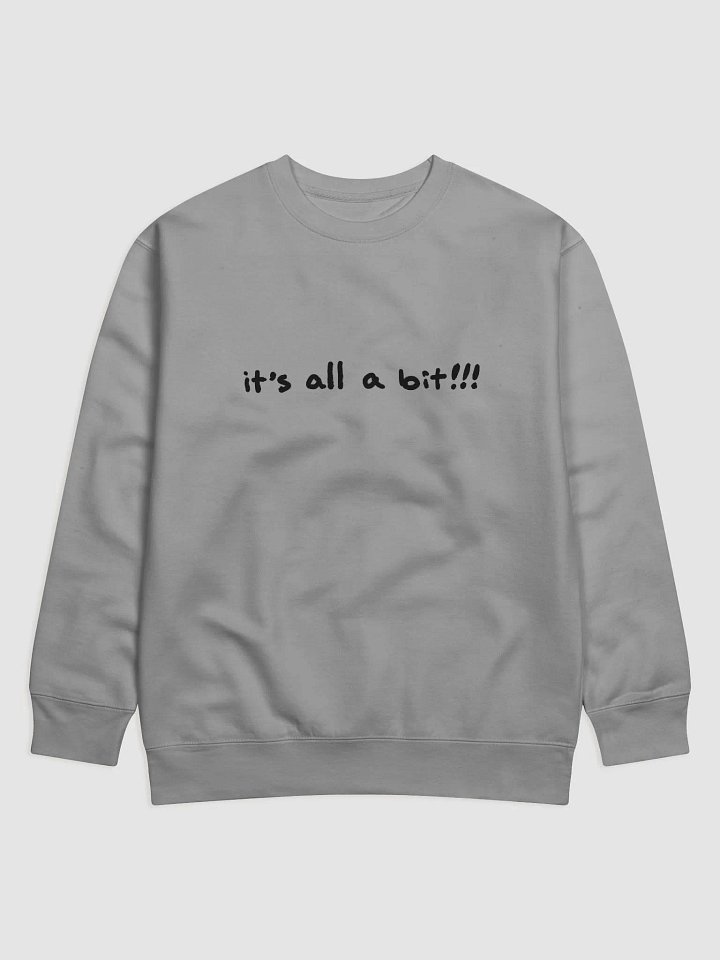 “it’s a bit!!!” (long-line design) Printed Premium Cotton Crewneck product image (4)