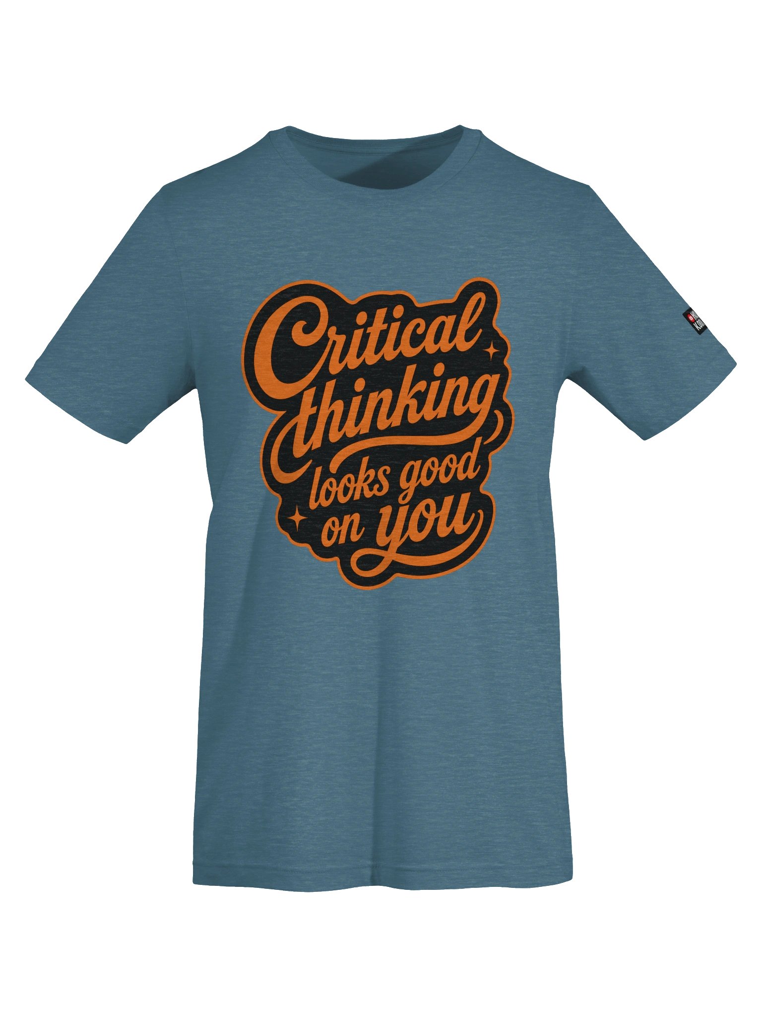Critical Thinking Looks Good On You - Supersoft T-Shirt product image (15)