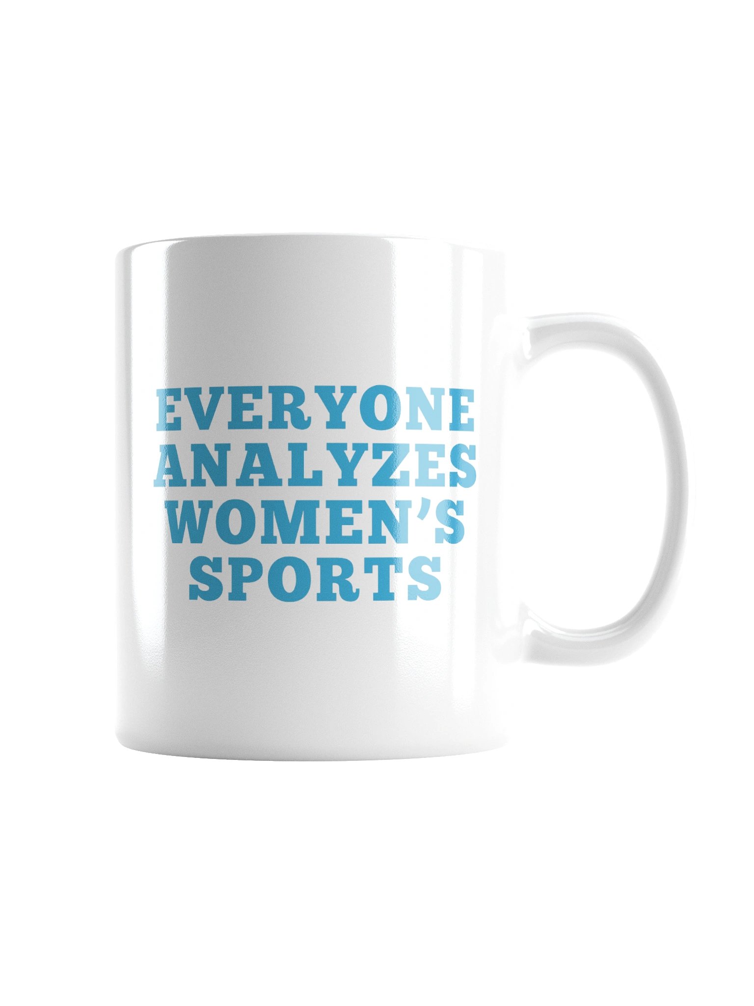 Everyone analyzes women's sports coffee mug product image (4)