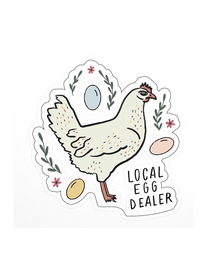 Local Egg Dealer Sticker product image (1)