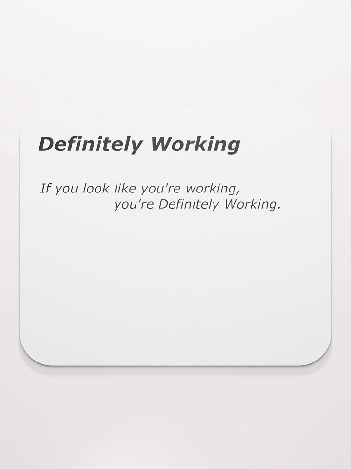 Definitely Working Mouse Pad product image (2)
