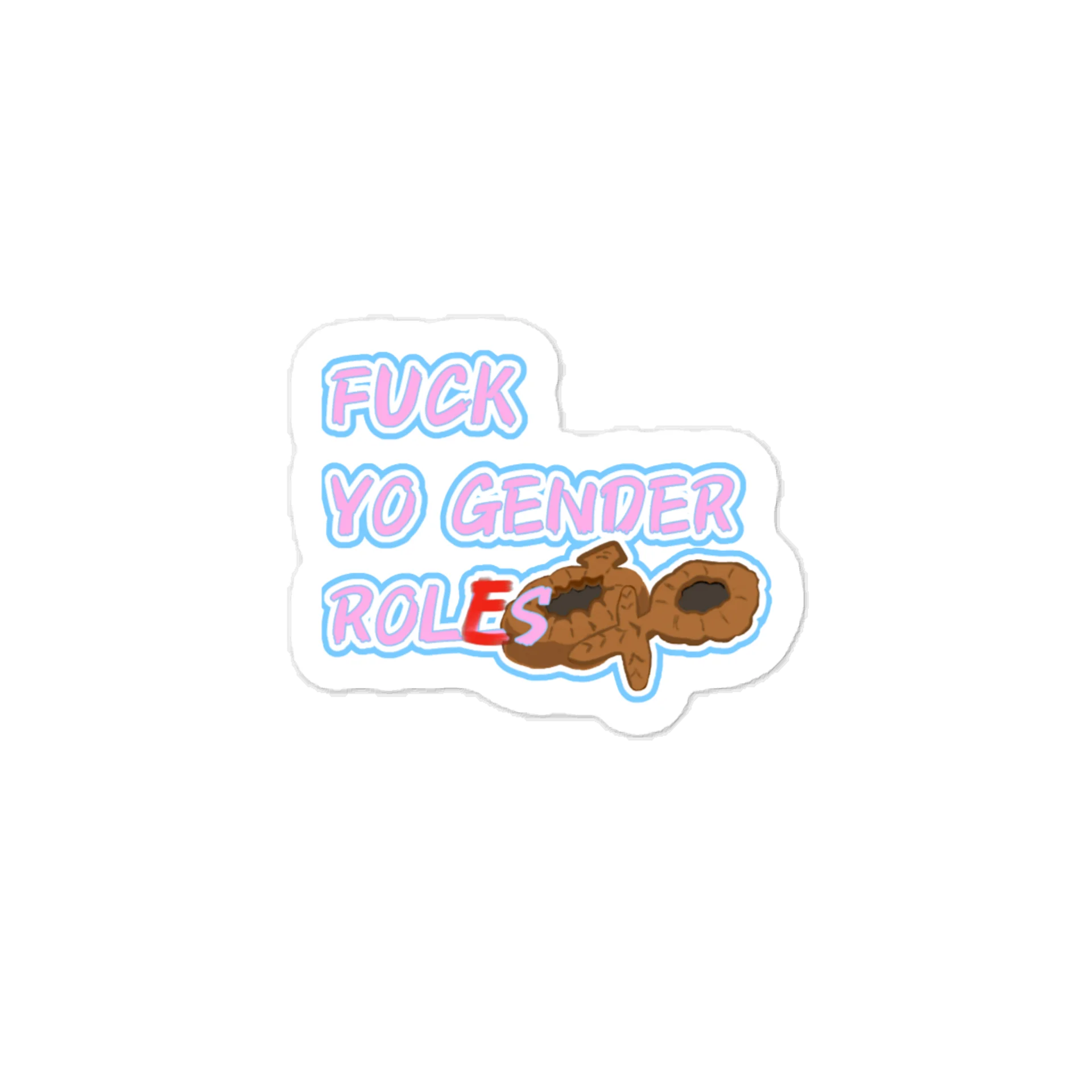 F-ck Yo Gender Rol[e]s - UV Vinyl Decal product image (1)