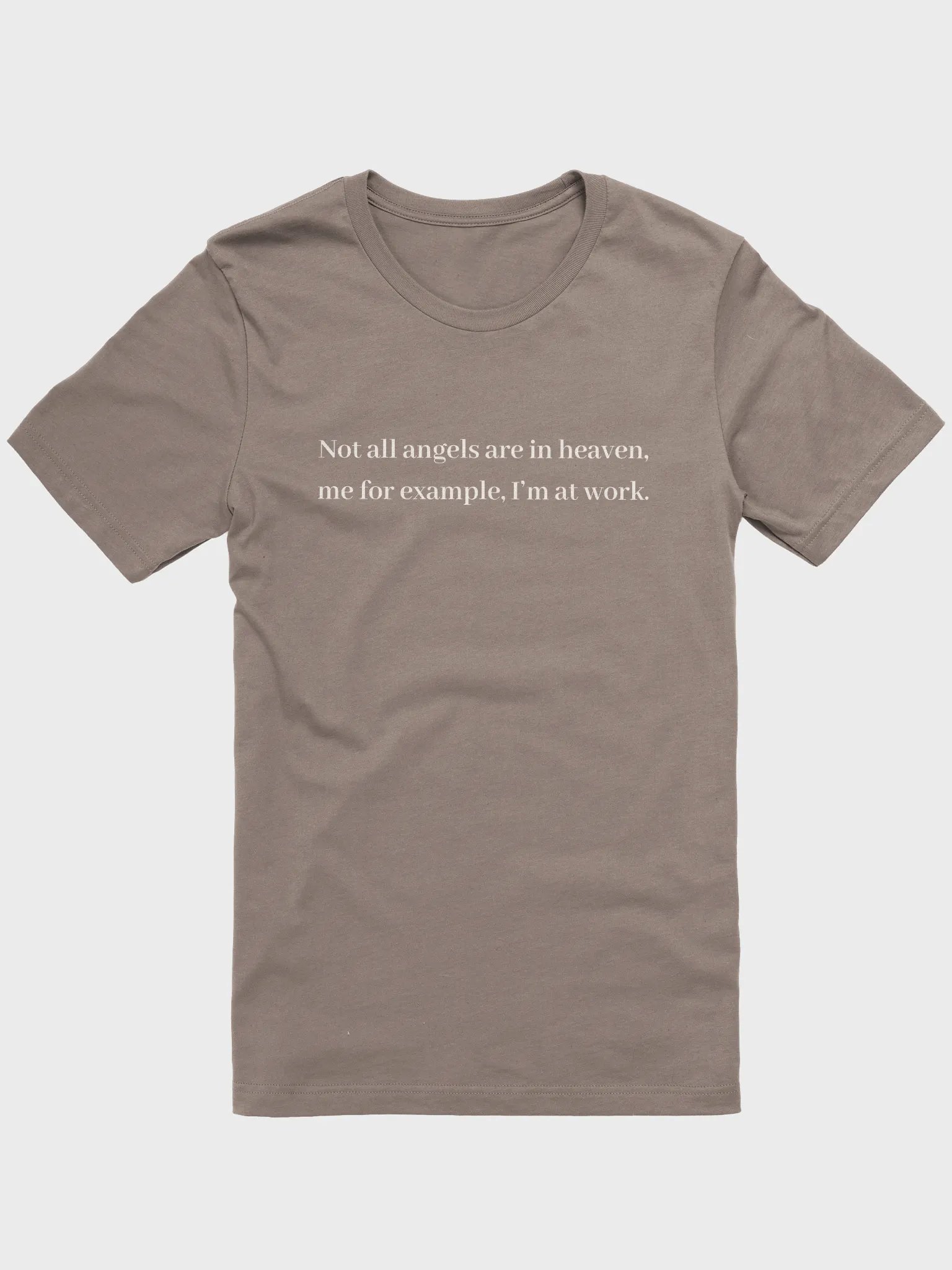 Angels At Work T-Shirt (Quote) (Light) product image (1)