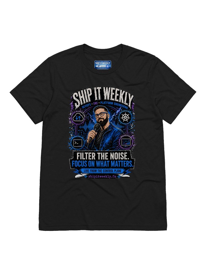 Ship It Weekly: Filter the Noise | Ship It Weekly DevOps Tee product image (1)