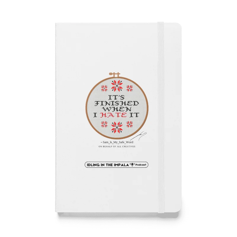 It's Finished When I HATE It - Lined Notebook (Various Colours) product image (1)