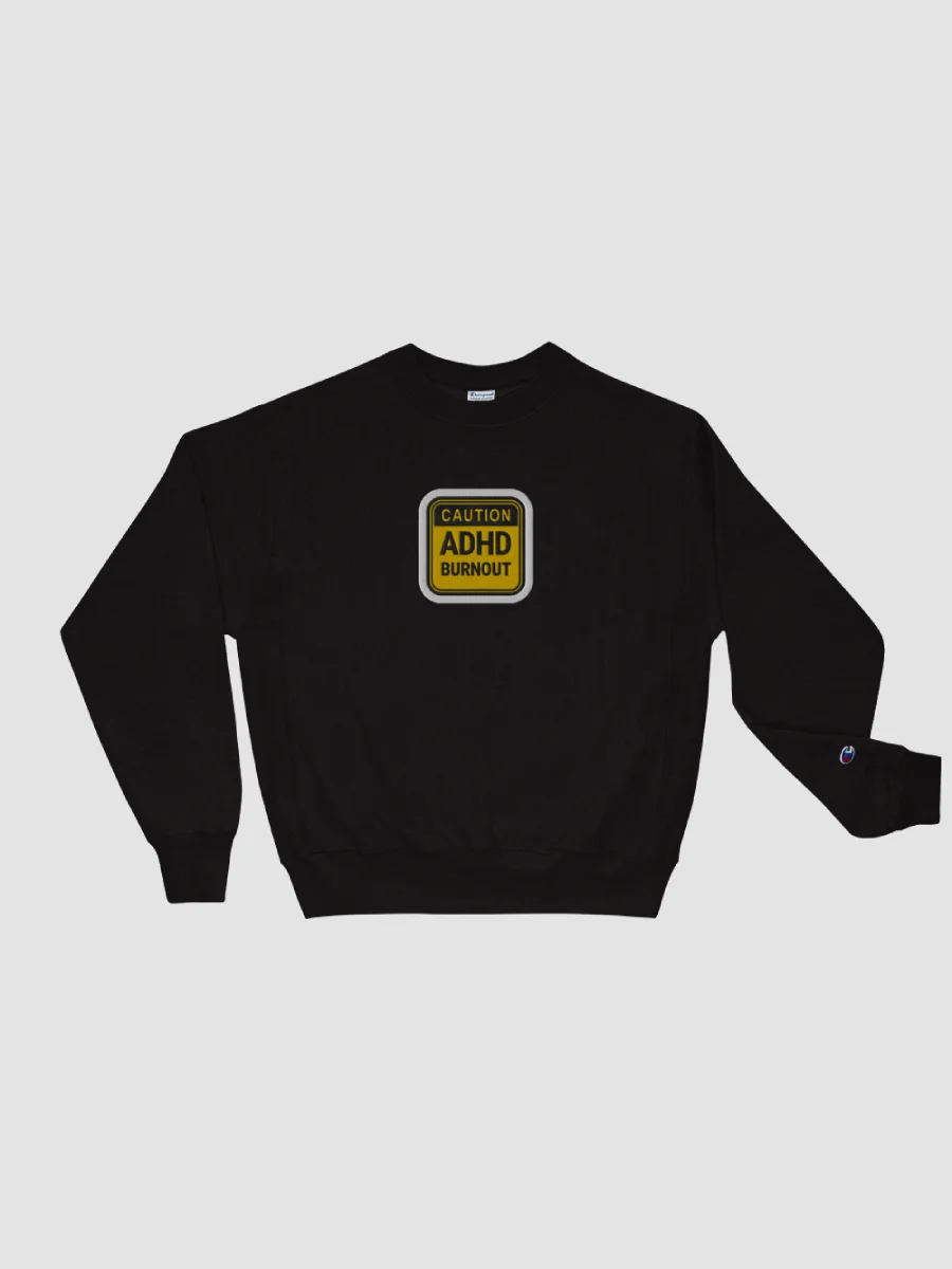 CAUTION: ADHD BURNOUT (bubble design) embroidered Champion Crewneck Sweatshirt product image (3)