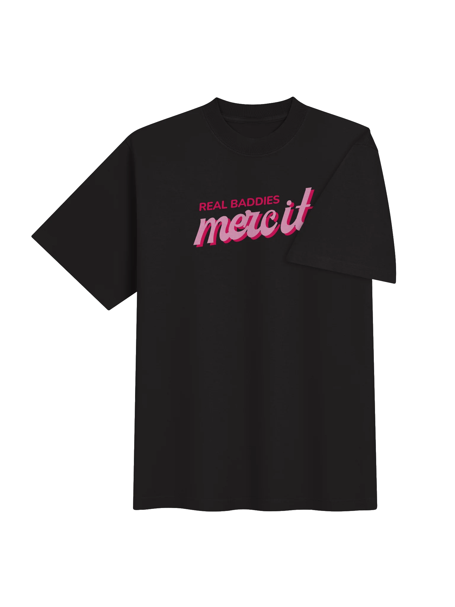 REAL BADDIES MERC IT TEE product image (4)