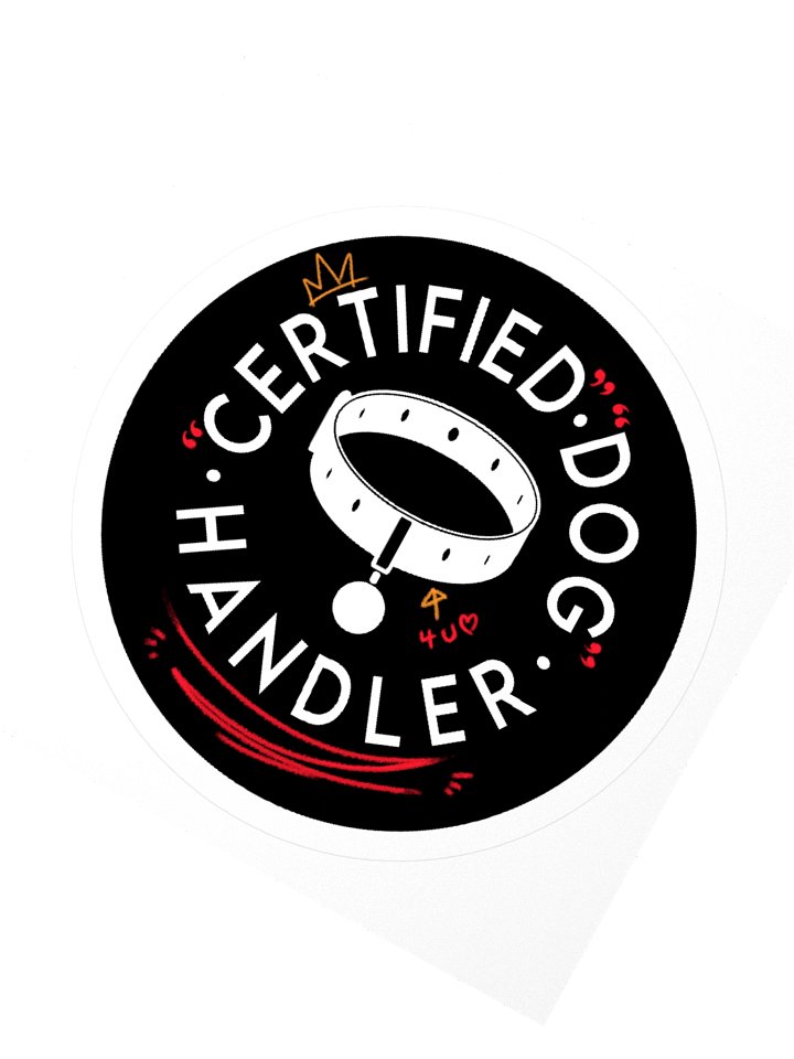 "Certified" "Dog" Handler Sticker product image (2)