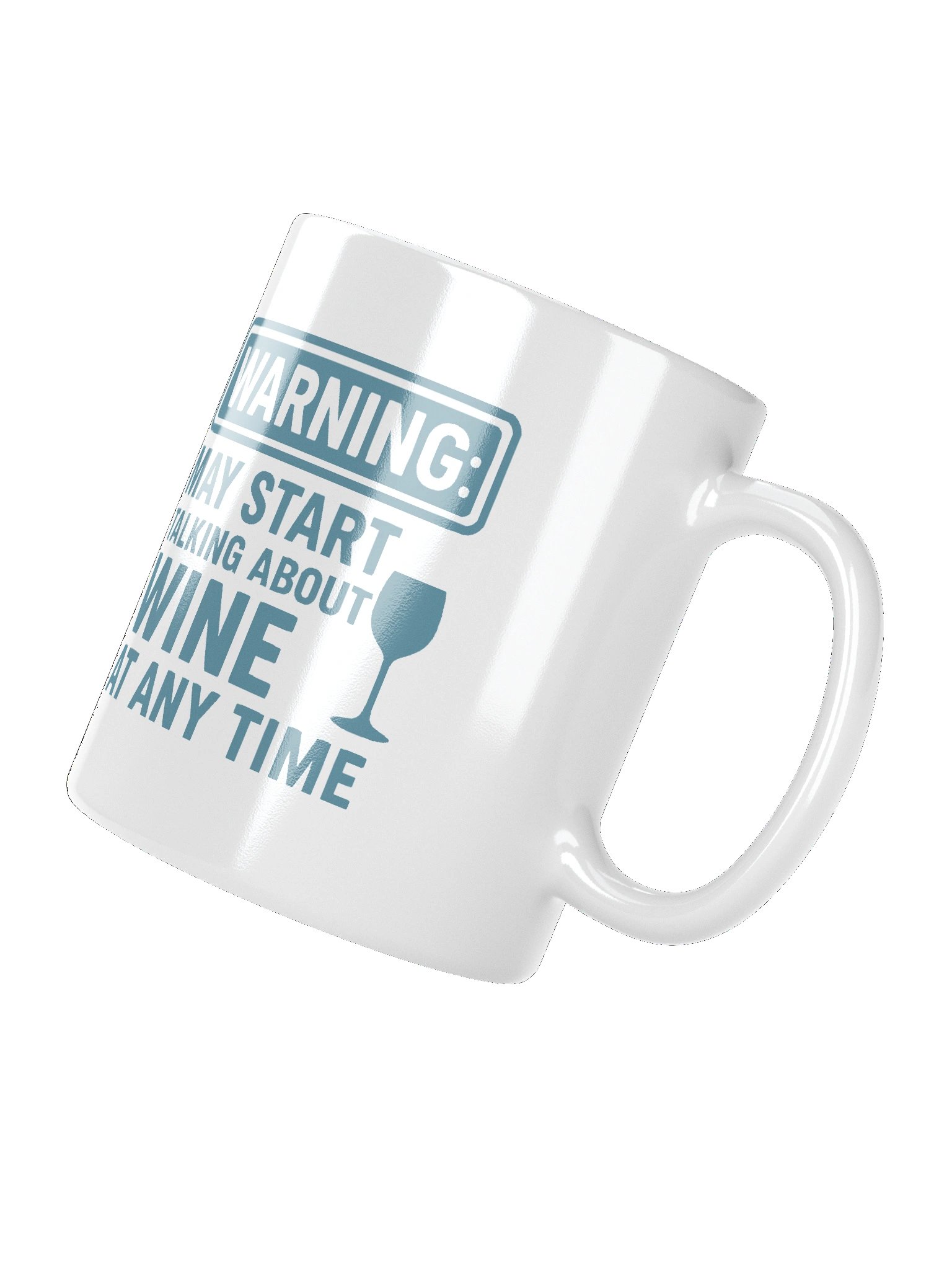 Warning: May Start Talking About Wine at Any Time - Funny Wine Lover Graphic Mug product image (7)