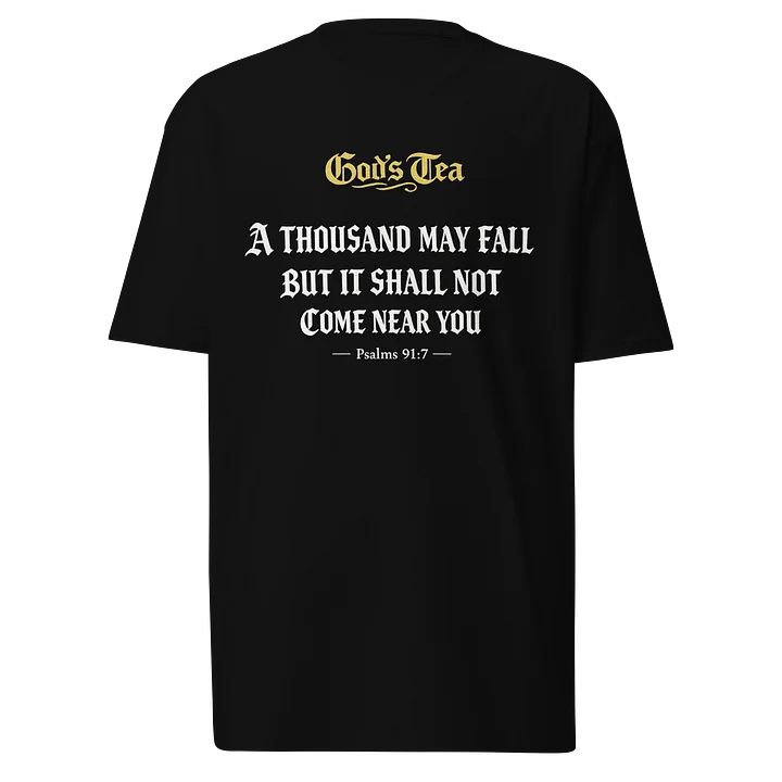 God's Tea Psalm 91:7 Men's Premium Tee product image (1)