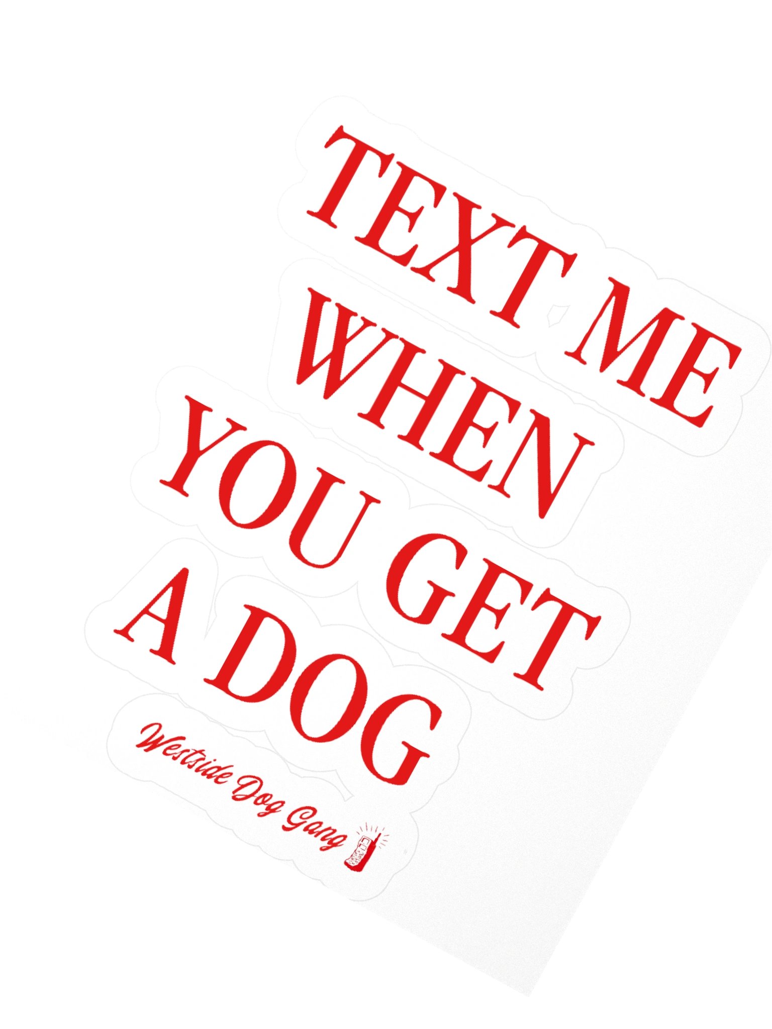 STICKER // Text me when you get a dog product image (3)