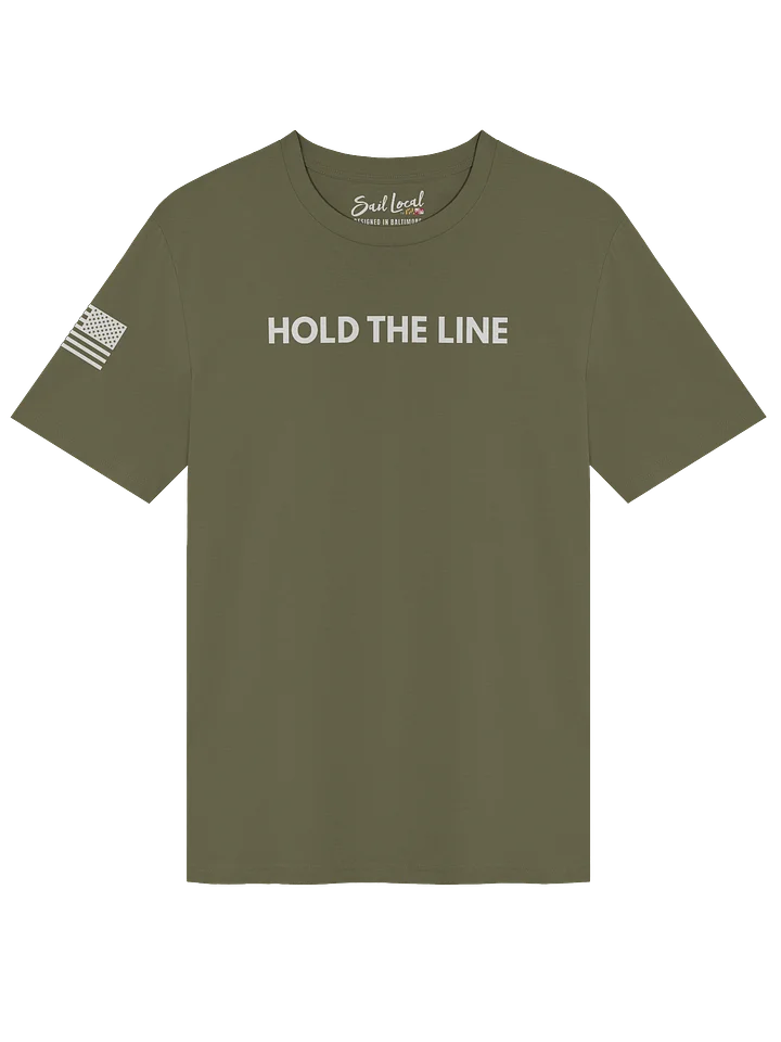 HOLD THE LINE All Cotton Tee product image (1)
