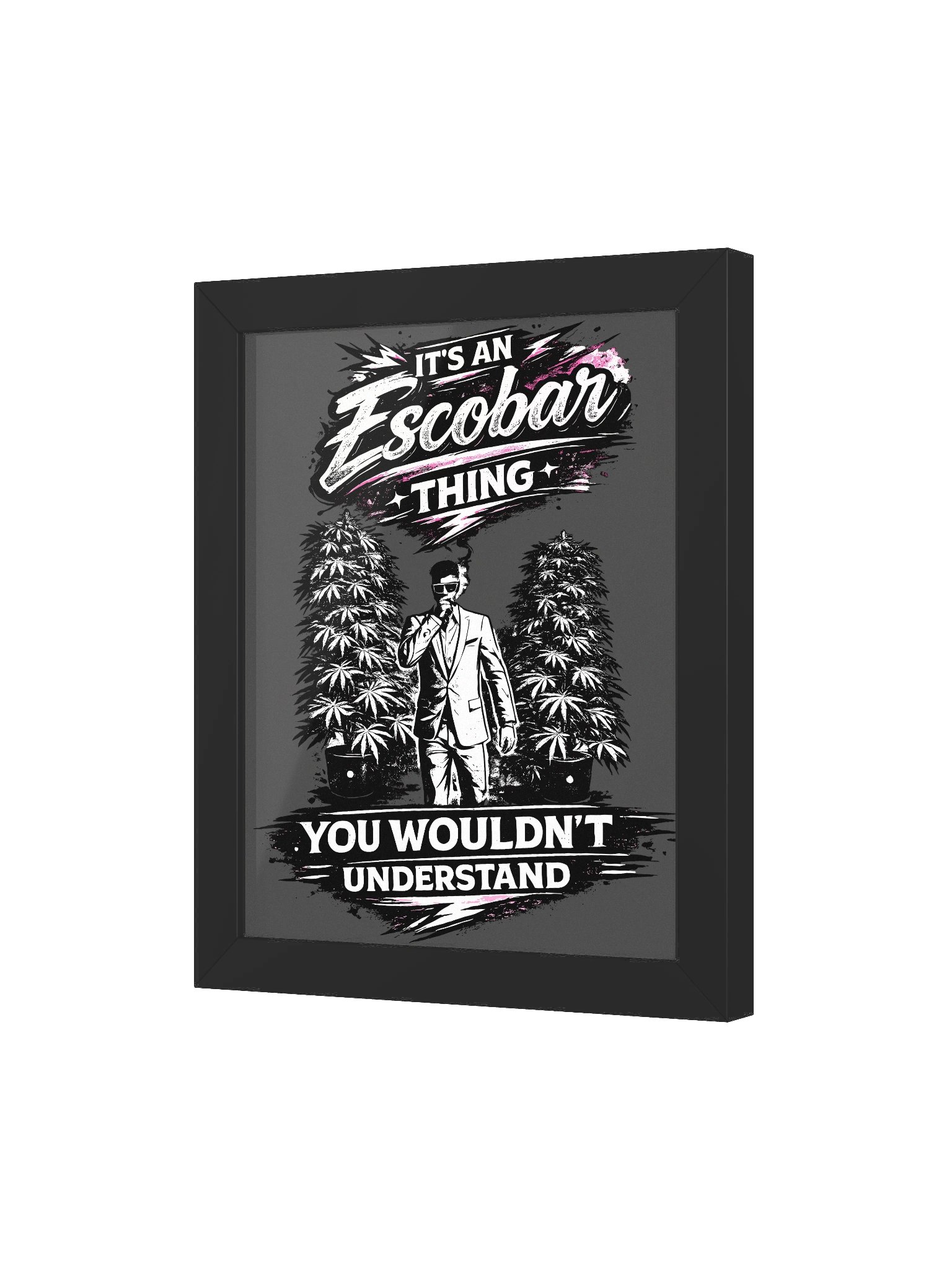 It's an Escobar Thing Framed Poster product image (29)