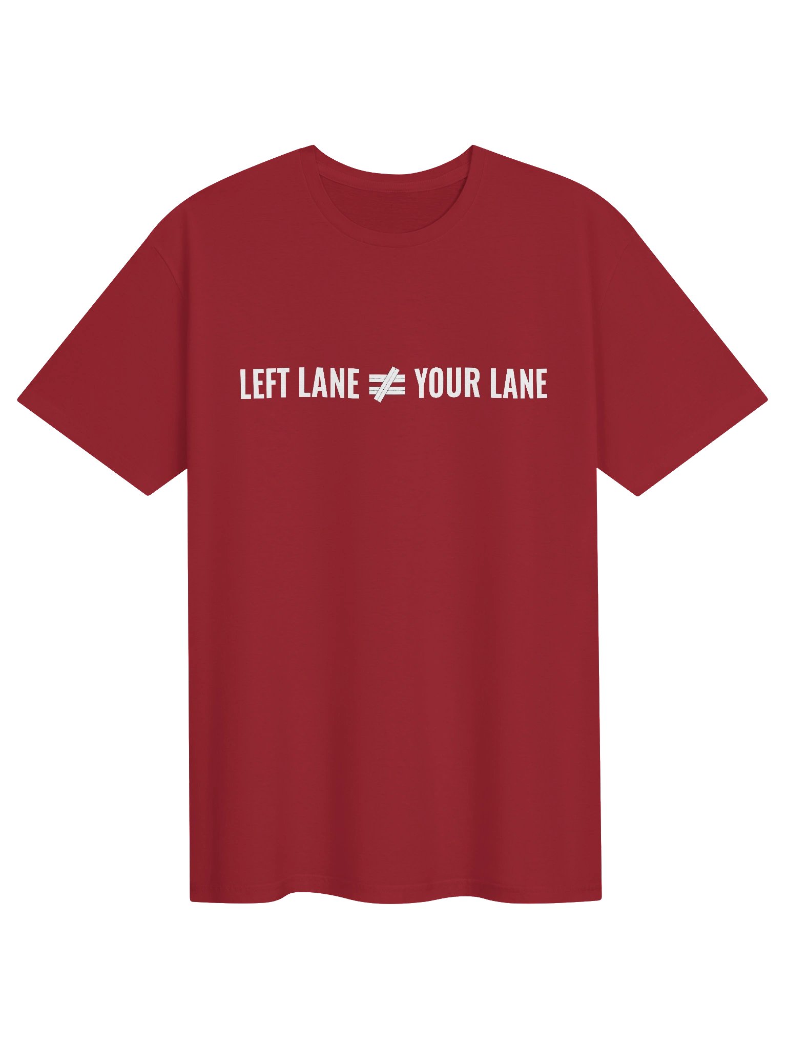 Left Lane ≠ Your Lane T - Red product image (1)