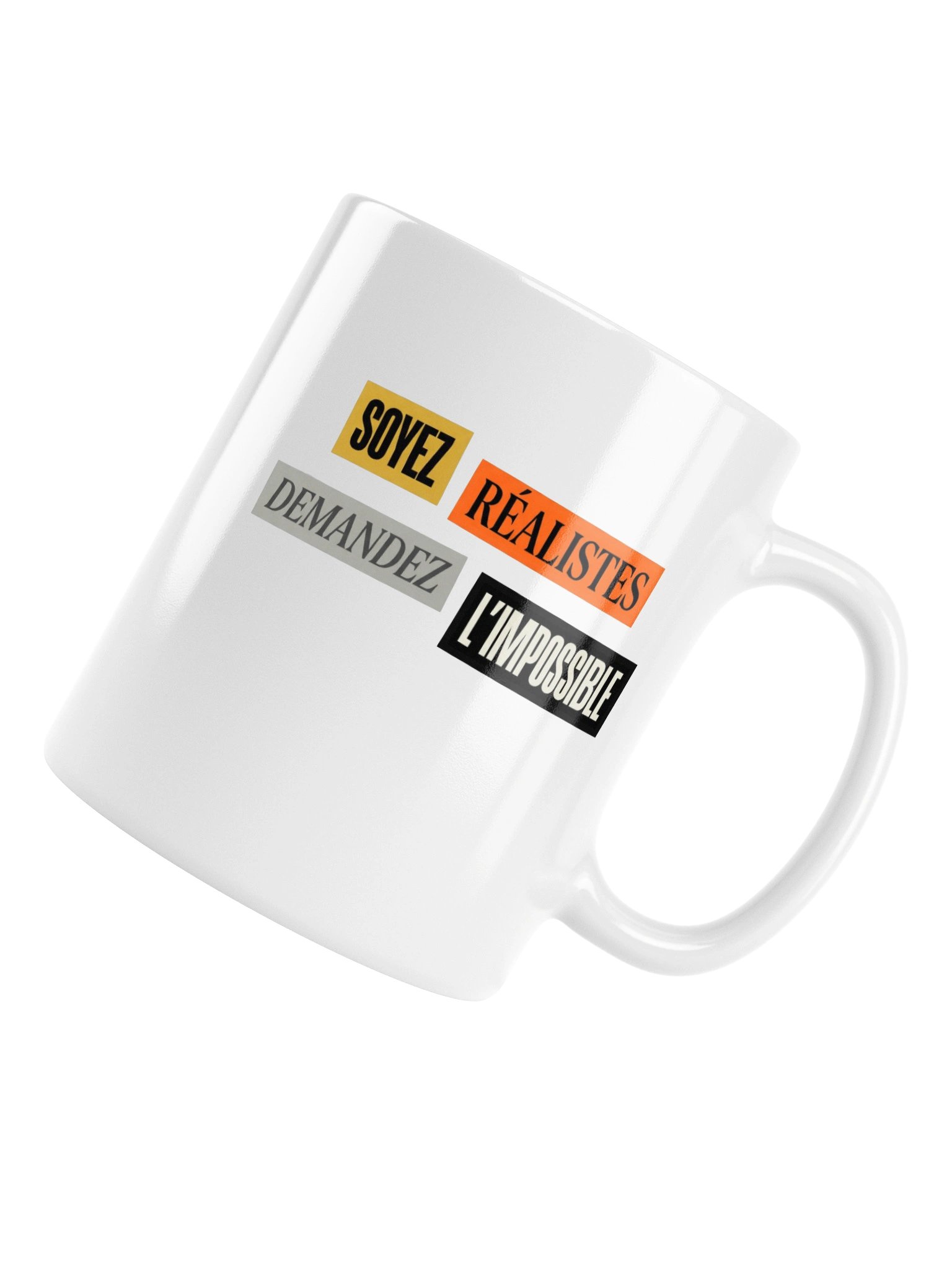 Art2Wear — Soyez Réalistes Demandez L'Impossible — Ceramic Mug product image (17)