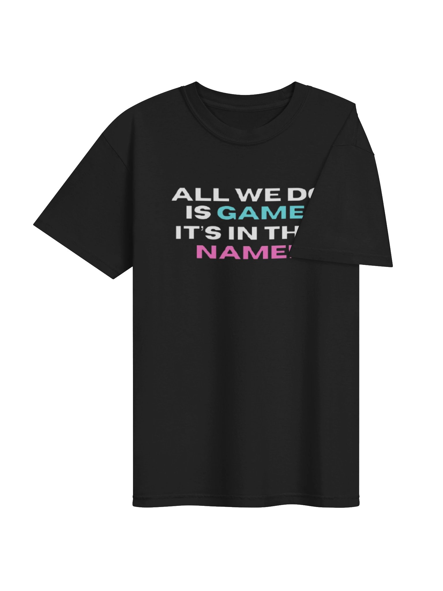 GamerRealmz "All We Do" Tee product image (11)