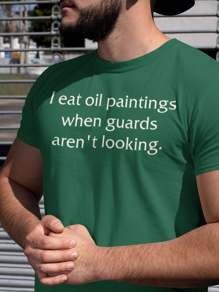 I eat oil paintings supersoft unisex t-shirt product image (1)