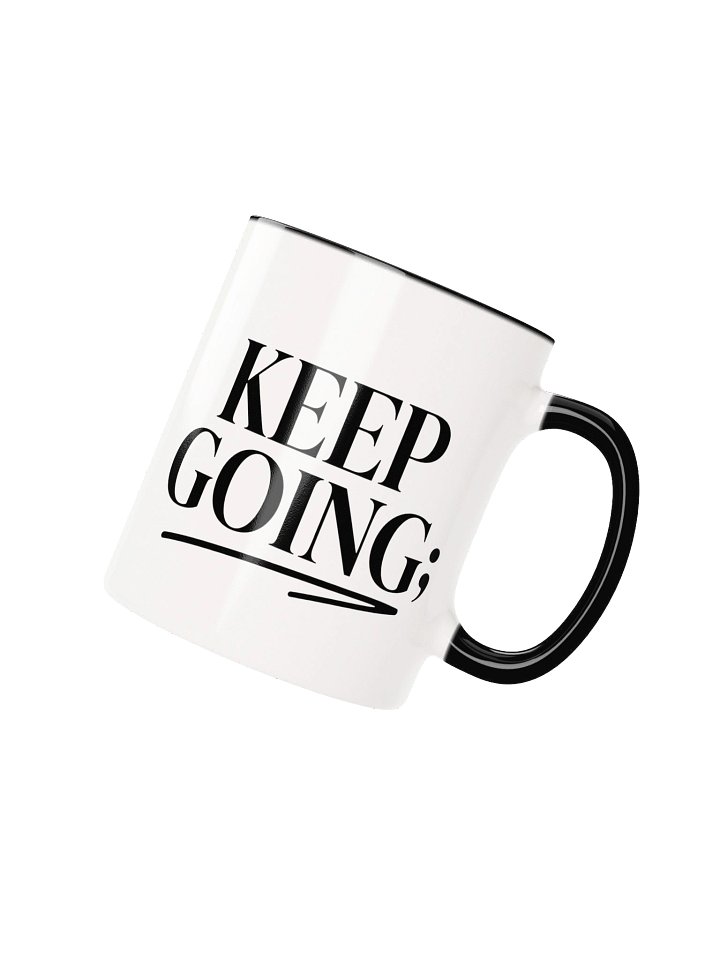 Keep Going Motivational Mug product image (3)