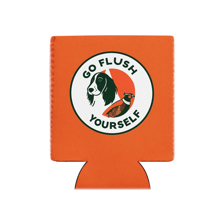 Go Flush Yourself Can Koozie product image (1)