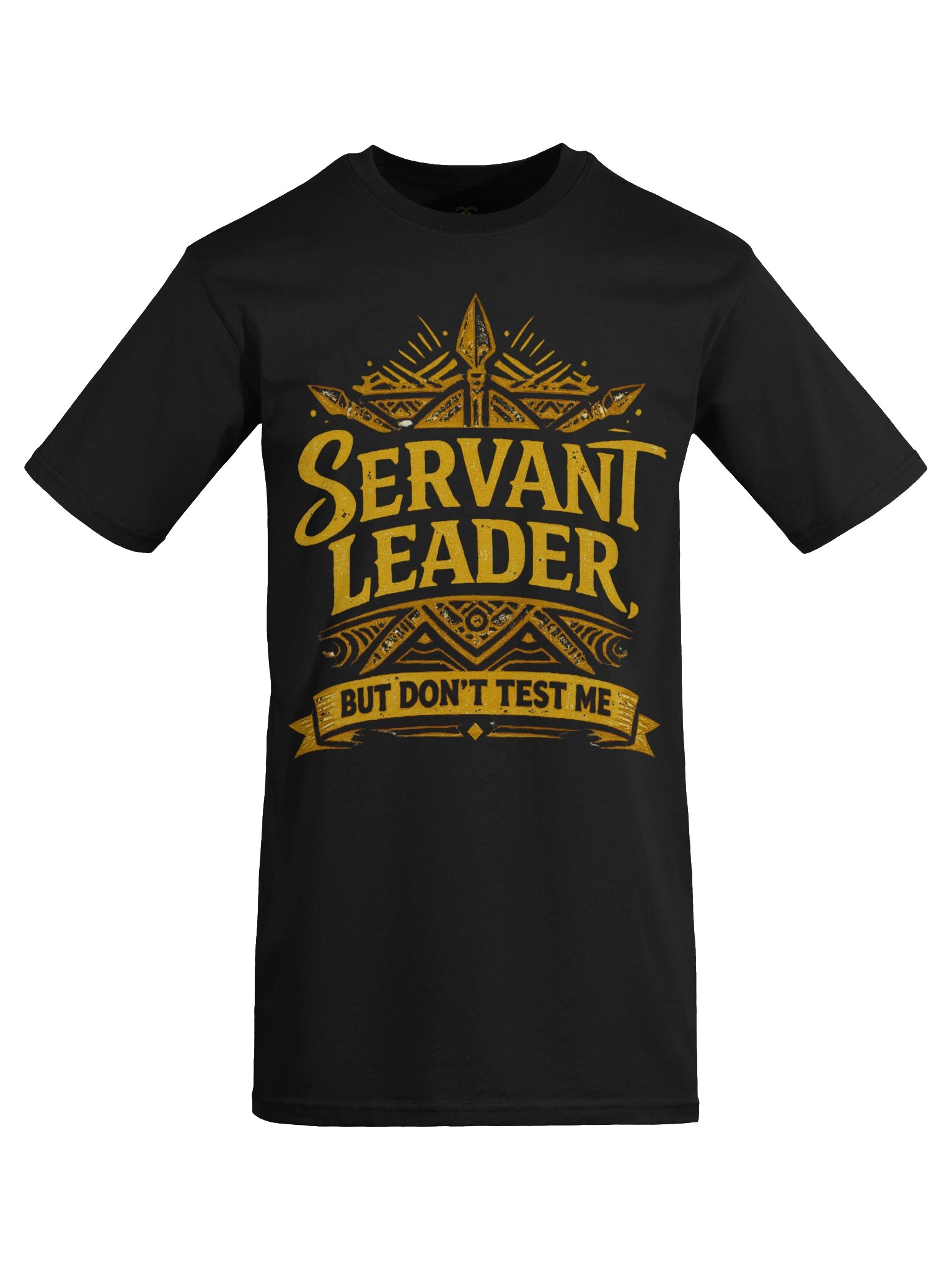 Servant Leader But Don't Test Me Tee - Dark product image (20)