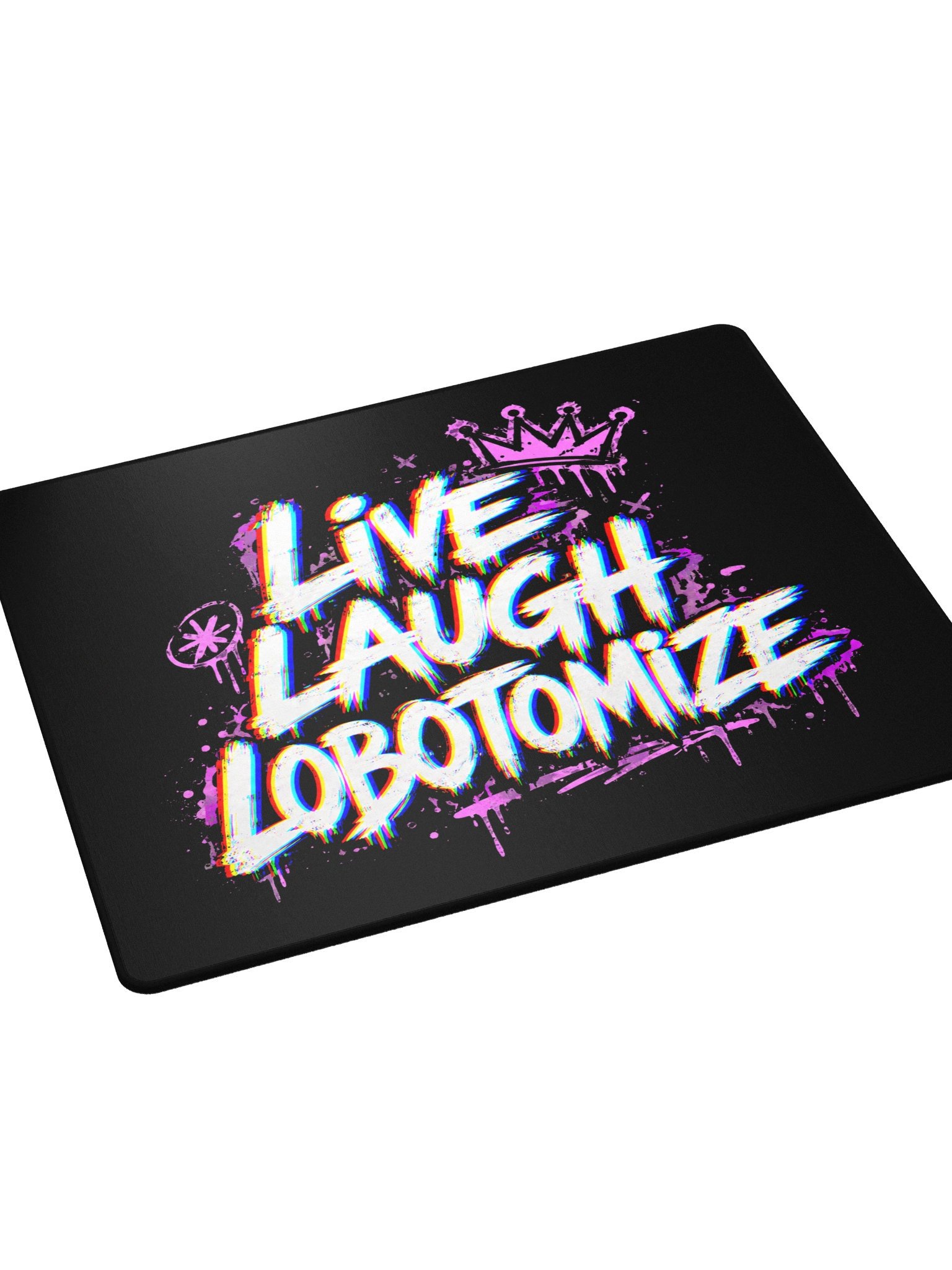 Live Laugh Lobotomize Mouse Pad product image (3)