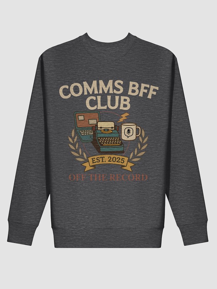 Comms BFF Club Vintage Sweatshirt product image (2)