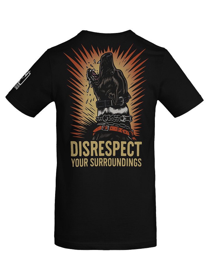 Disrespect - Back print PREMIUM ADULT UNISEX T-SHIRT product image (2)