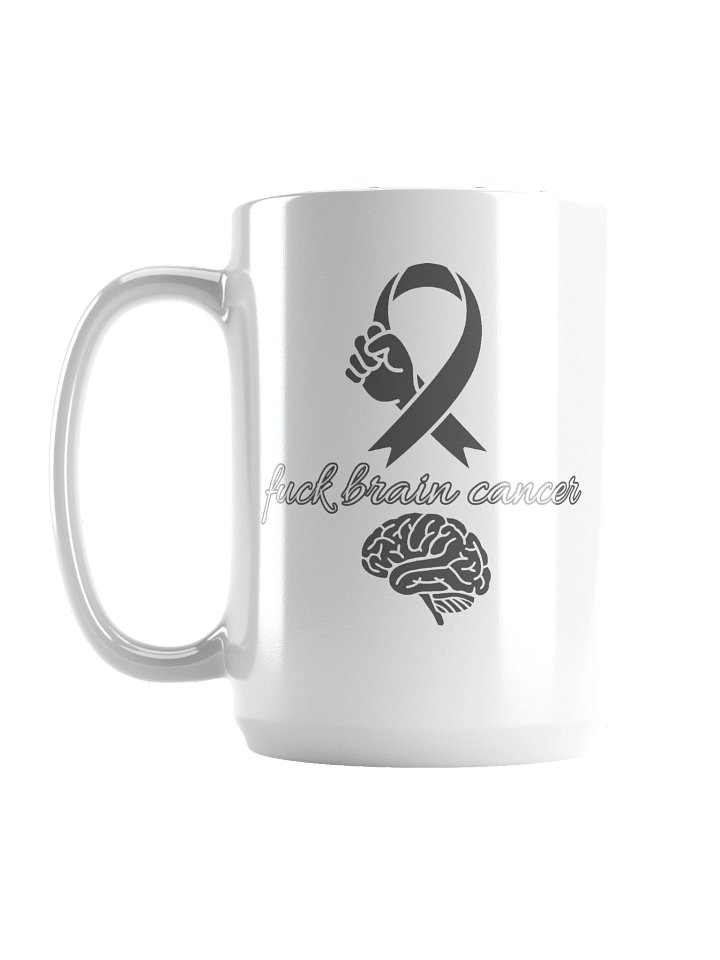 Fuck brain cancer mug product image (1)