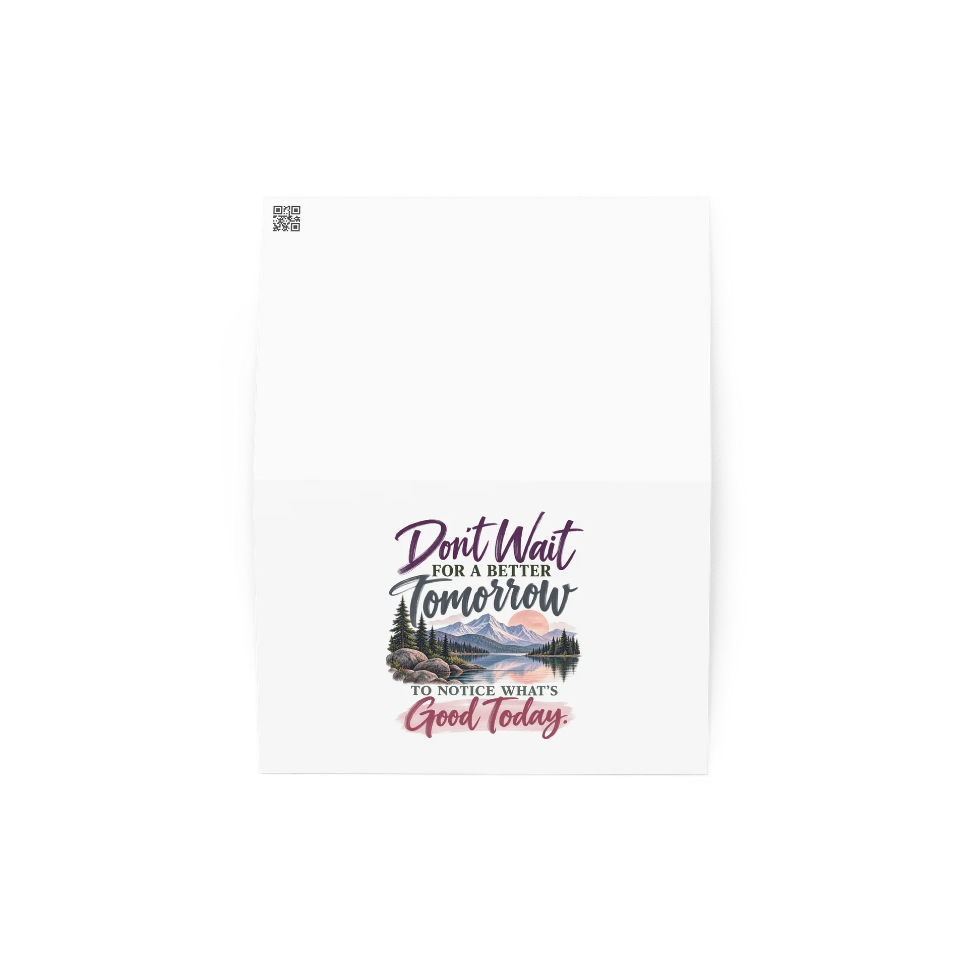Don't Wait for a Better Tomorrow Greeting Card product image (4)