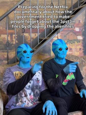 They tried to use us to make you forget!? 👽