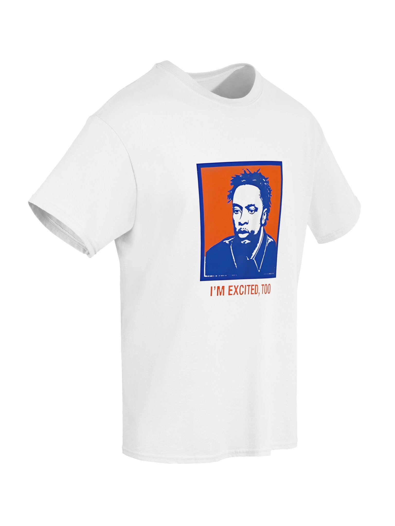 I’m Excited Too Shirt – Funny Positive Statement Graphic Tee product image (58)