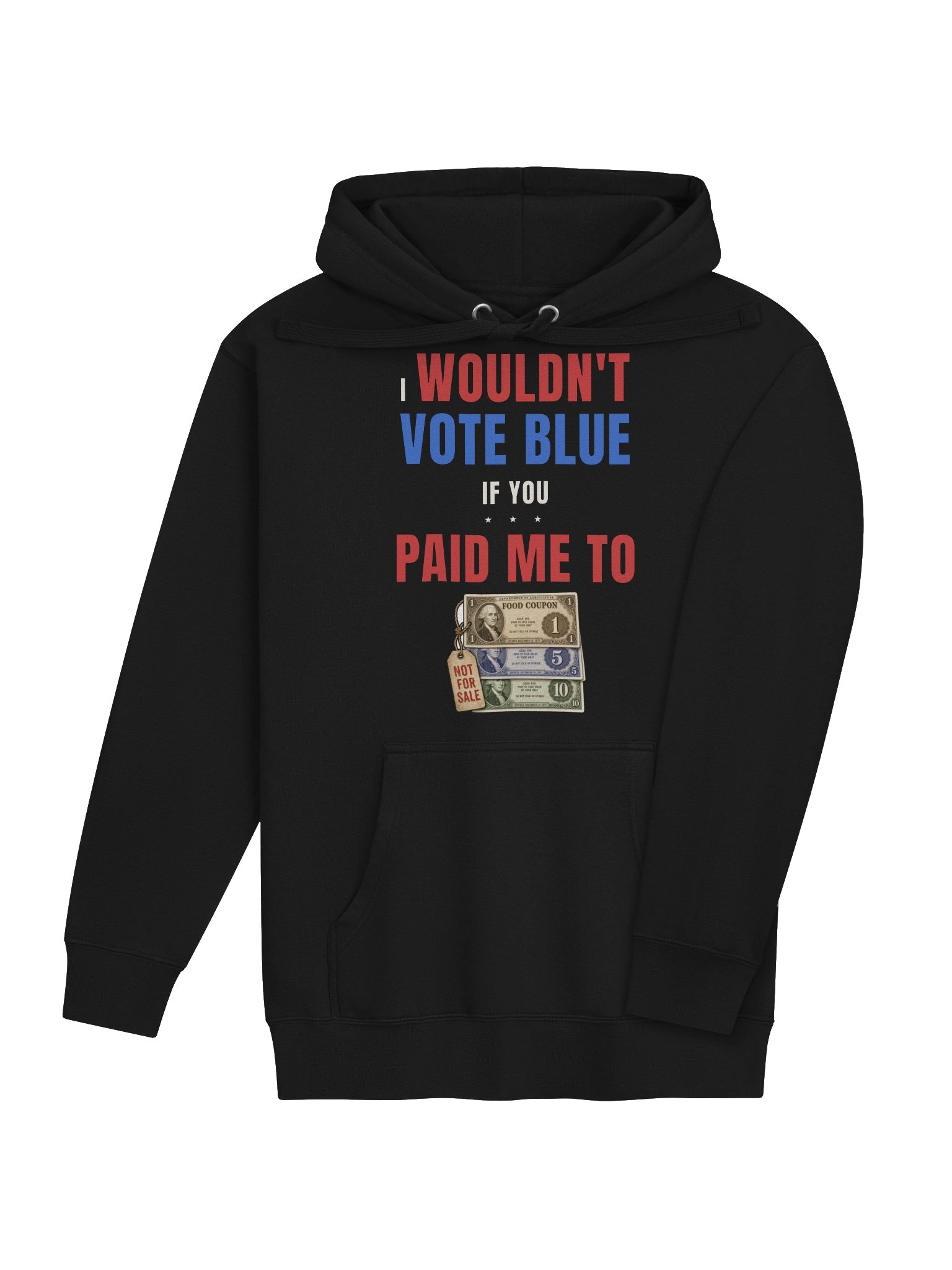 The Paid Me To Hoodie (Food Coupons) product image (3)